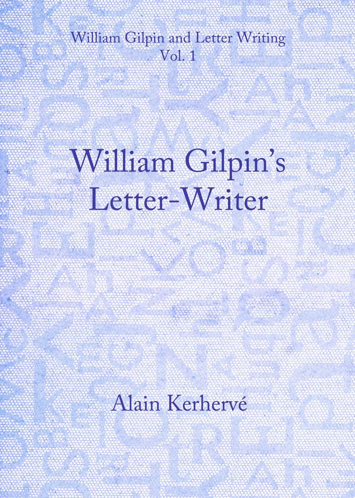 William Gilpin and Letter Writing: Vol. 1 & 2
