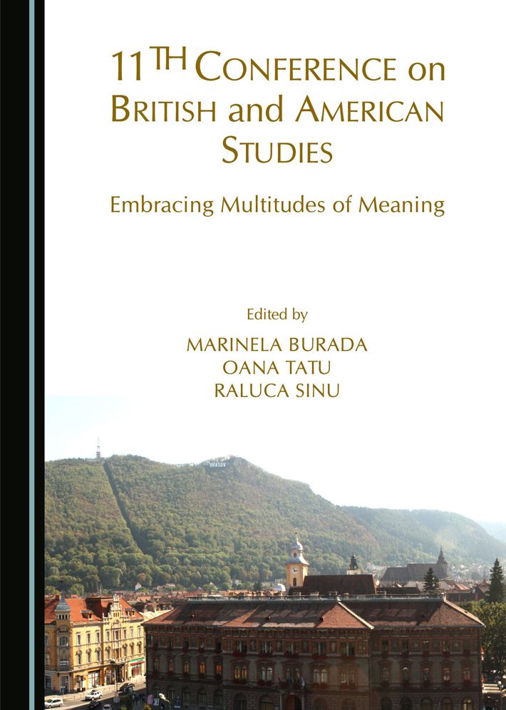 11th Conference on British and American Studies: Embracing Multitudes of Meaning