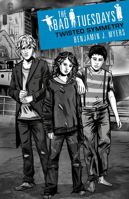The Bad Tuesdays: Twisted Symmetry: Bad Tuesdays: Book One