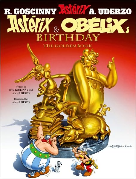 Asterix and Obelix's Birthday: The Golden Book