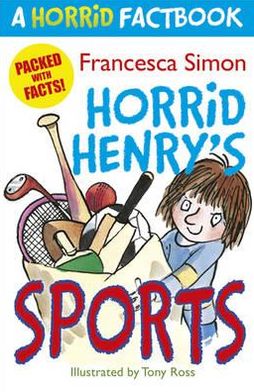 Horrid Factbook: Horrid Henry Sports