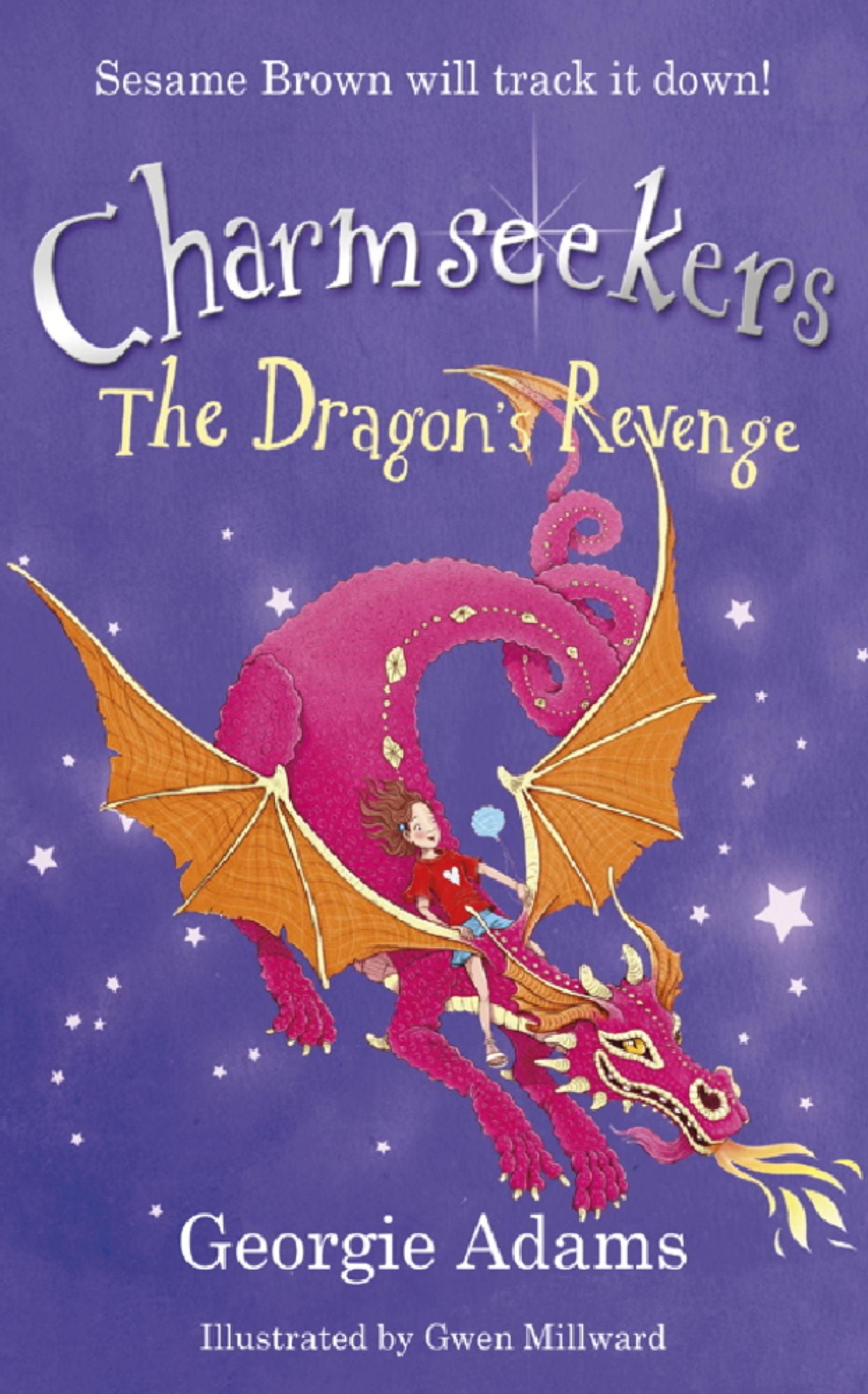 The Dragon's Revenge: Charmseekers 3