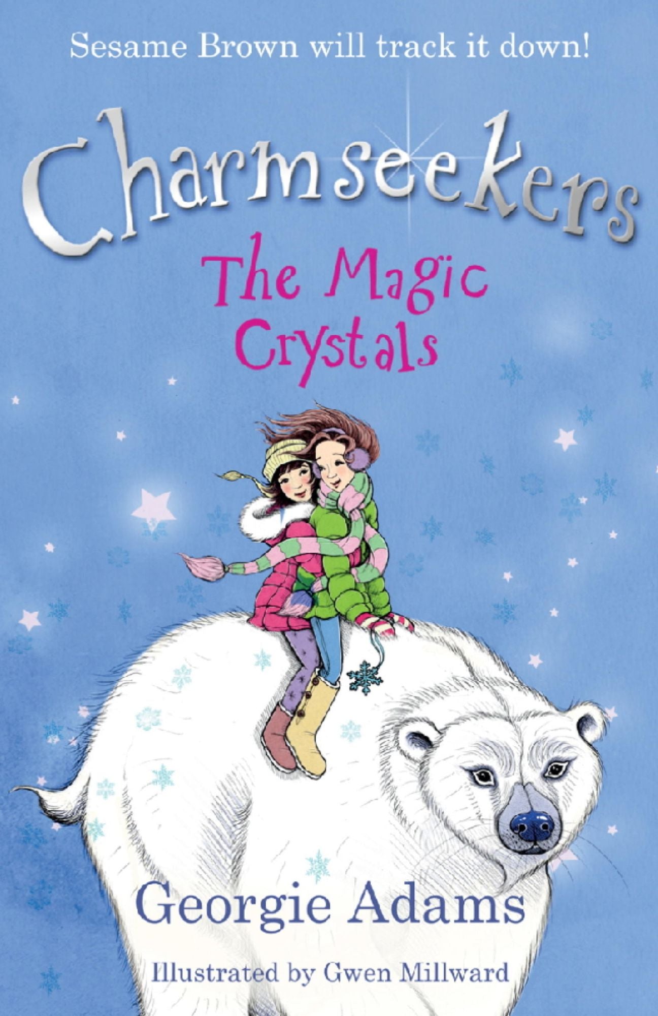 The Magic Crystals: Charmseekers 7