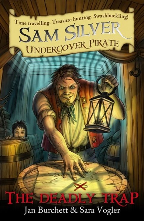 The Deadly Trap: Sam Silver: Undercover Pirate 4