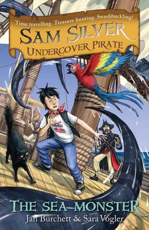 Sam Silver Undercover Pirate 9: The Sea Monster