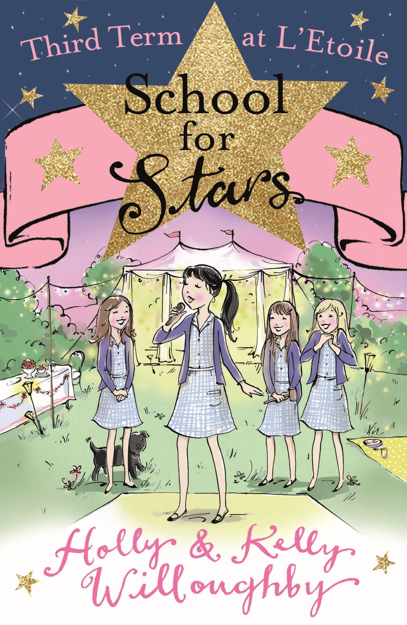 Third Term at L'Etoile (School for Stars Series #3)