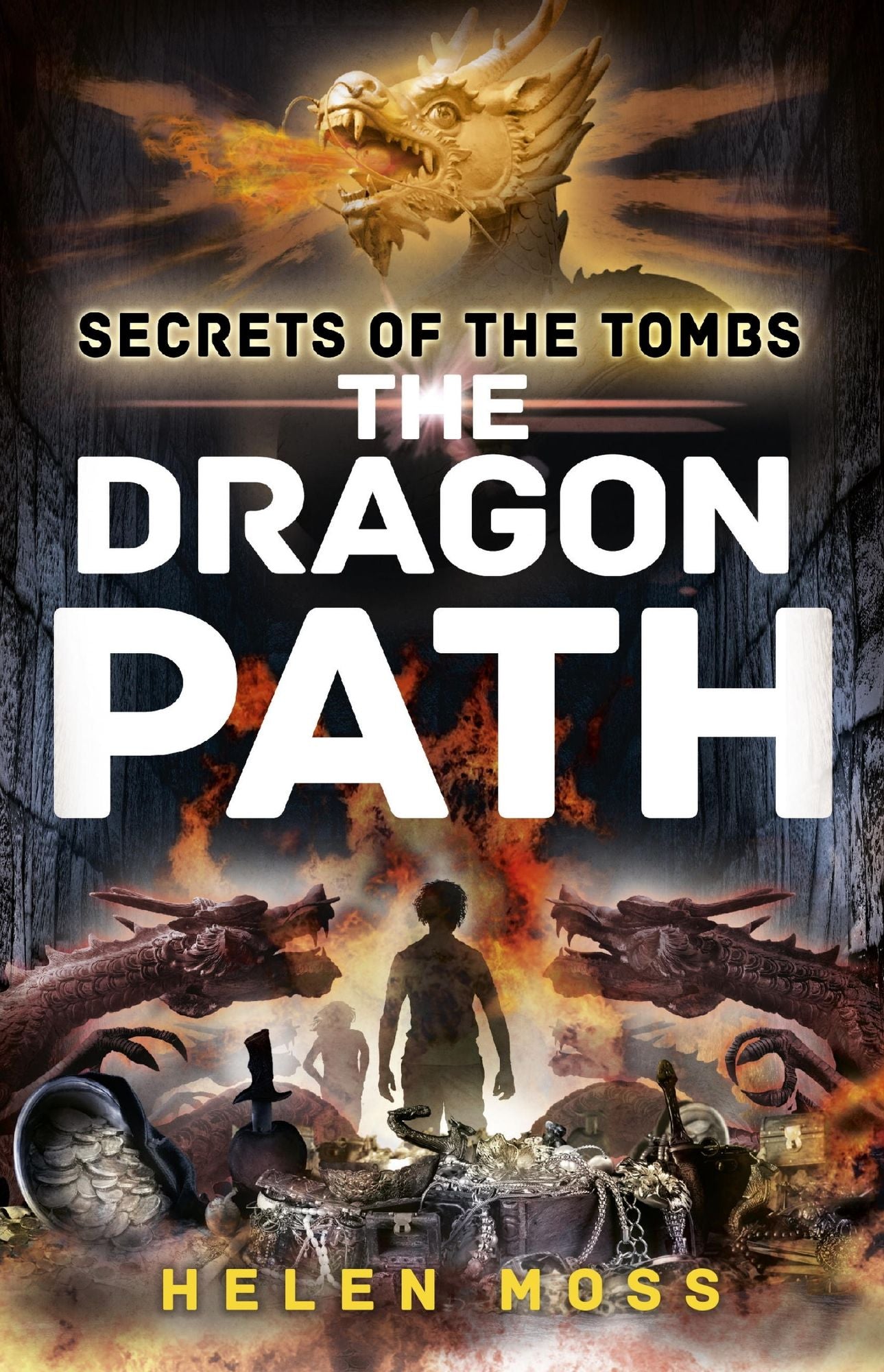 The Dragon Path (Secrets of the Tombs Series #2)
