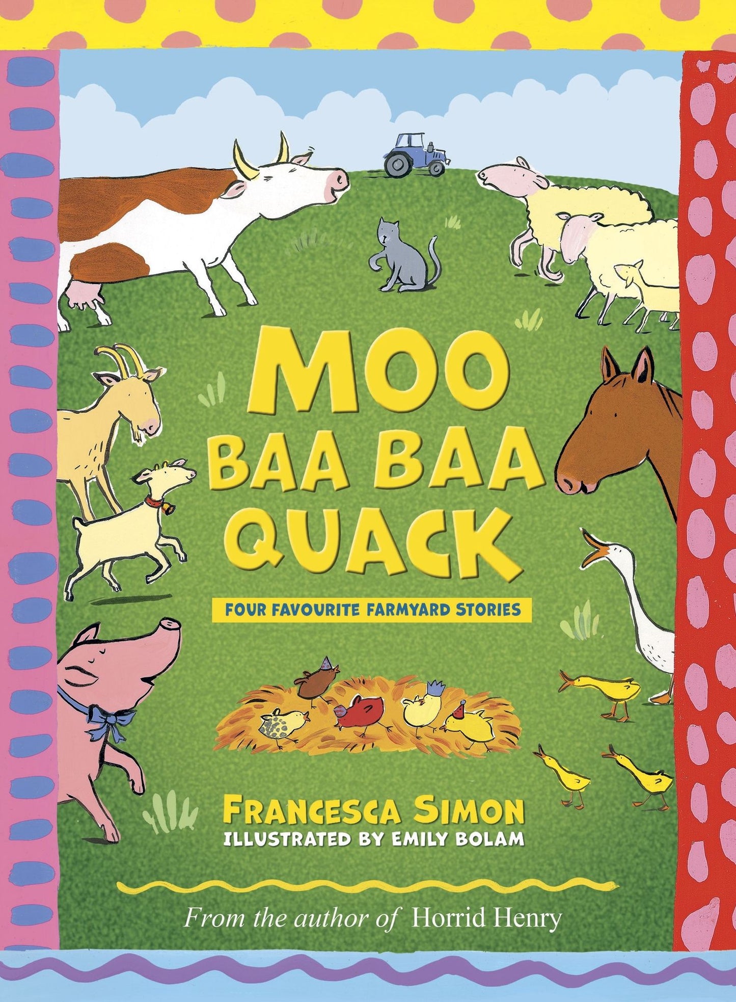Moo Baa Baa Quack: Farmyard Stories