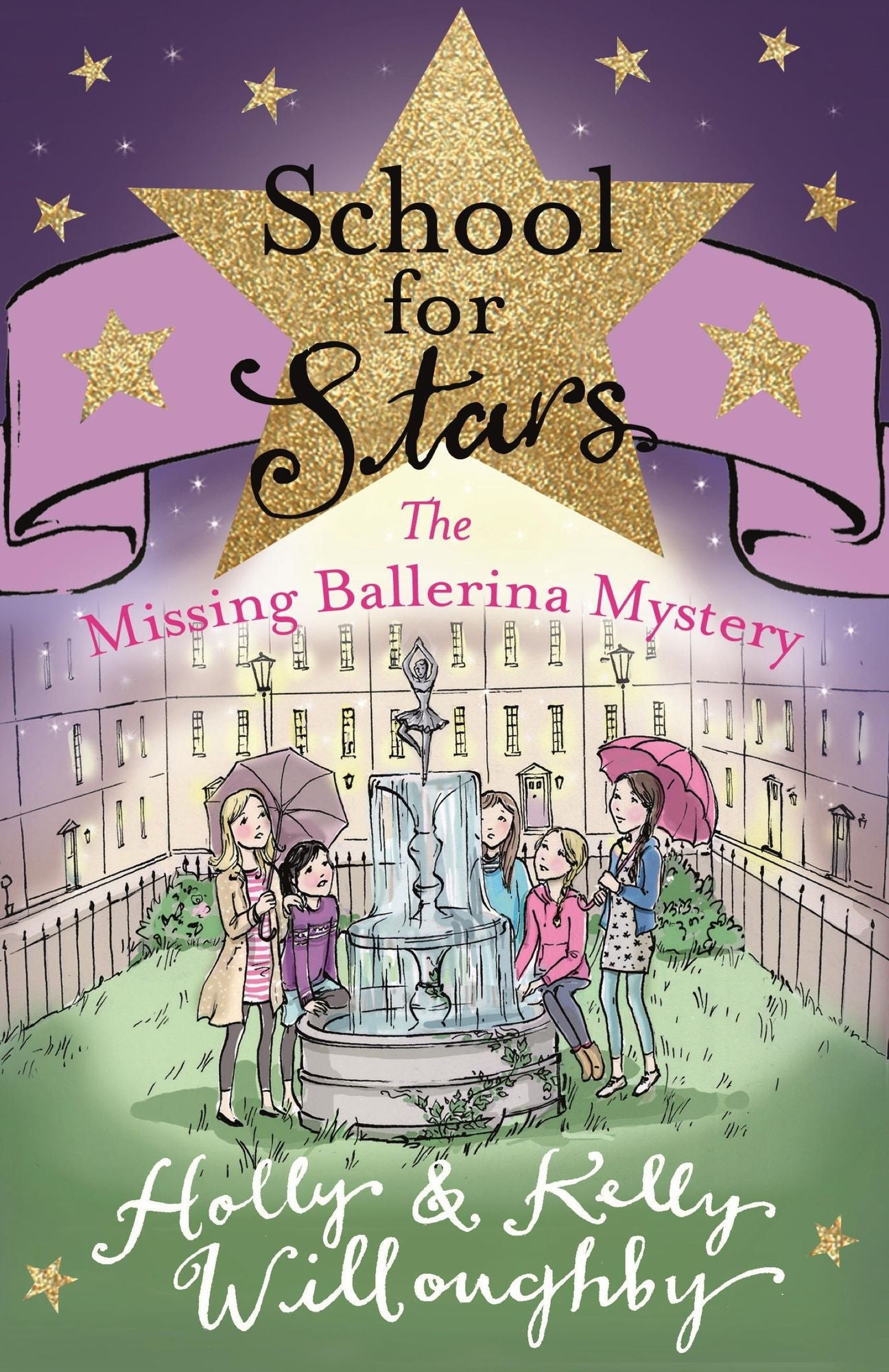The Missing Ballerina Mystery (School for Stars Series #6)