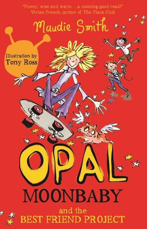 Opal Moonbaby and the Best Friend Project (book 1)