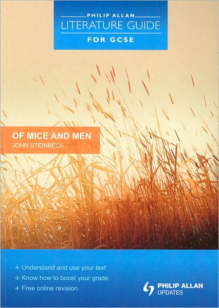 Of Mice & Men (Philip Allan Literature Guide Series)
