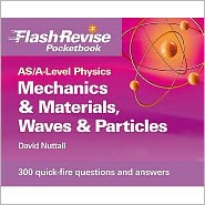 Mechanics & Materials, Electricity, Waves & Physics