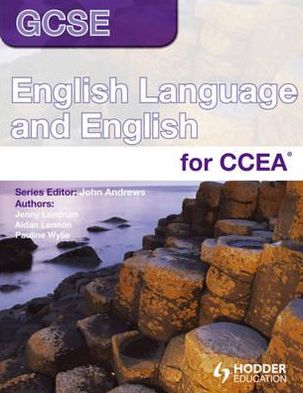 GCSE English Language and English for Ccea Student's Book
