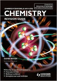 Cambridge International AS & A Level Chemistry: Revision Guide