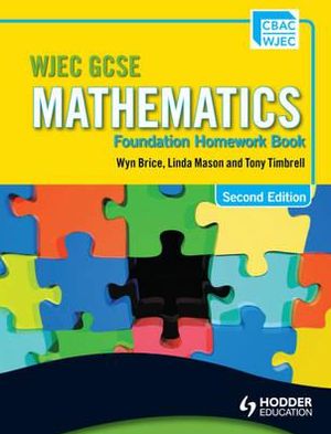 Wjec Gcse Mathematics. Foundation Homework Book