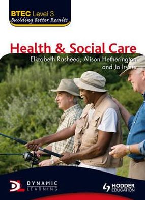 Btec Level 3 National Health and Social Care