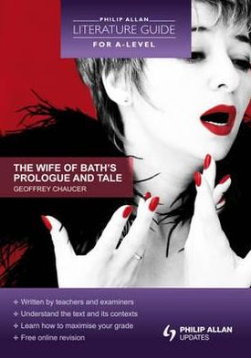 Wife of Bath's Prologue & Tale