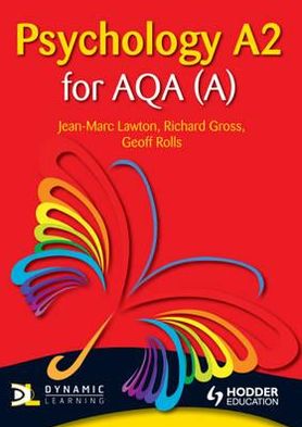 Psychology A2 for Aqa a