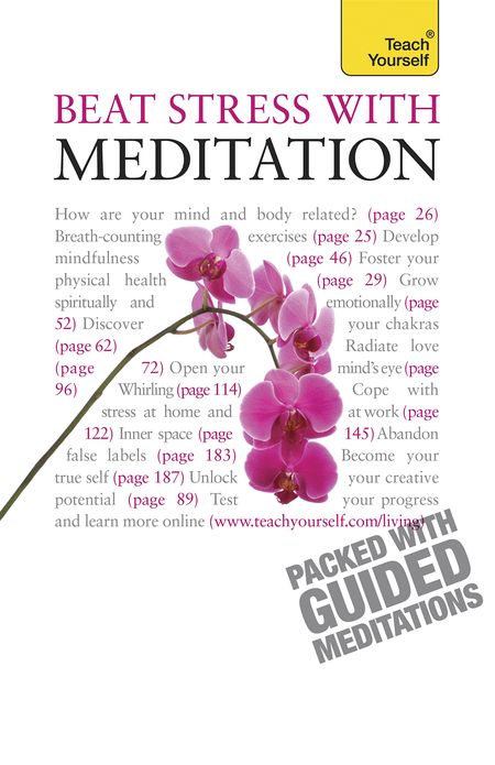 Beat Stress With Meditation: Teach Yourself