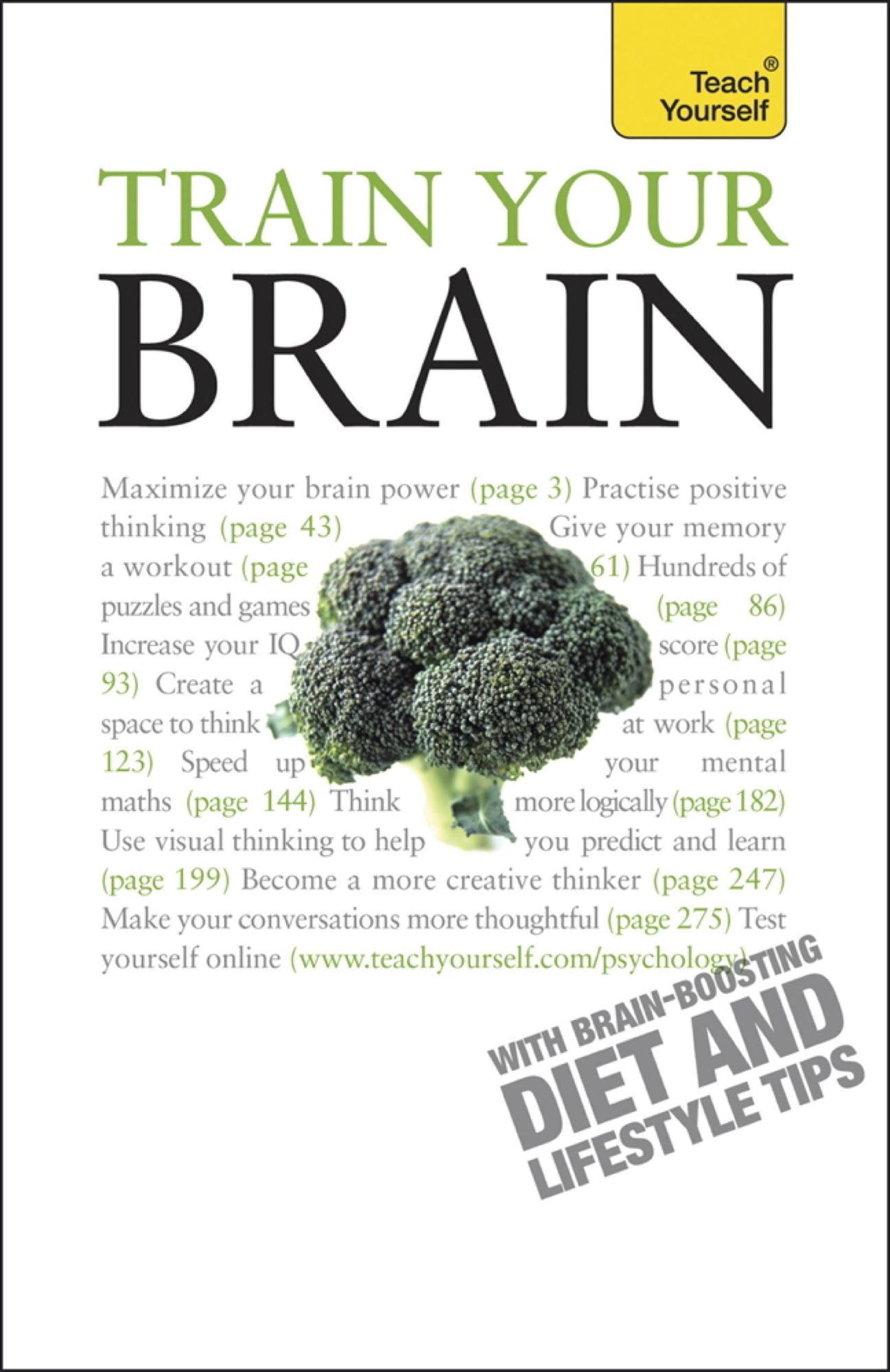 Train Your Brain: Teach Yourself