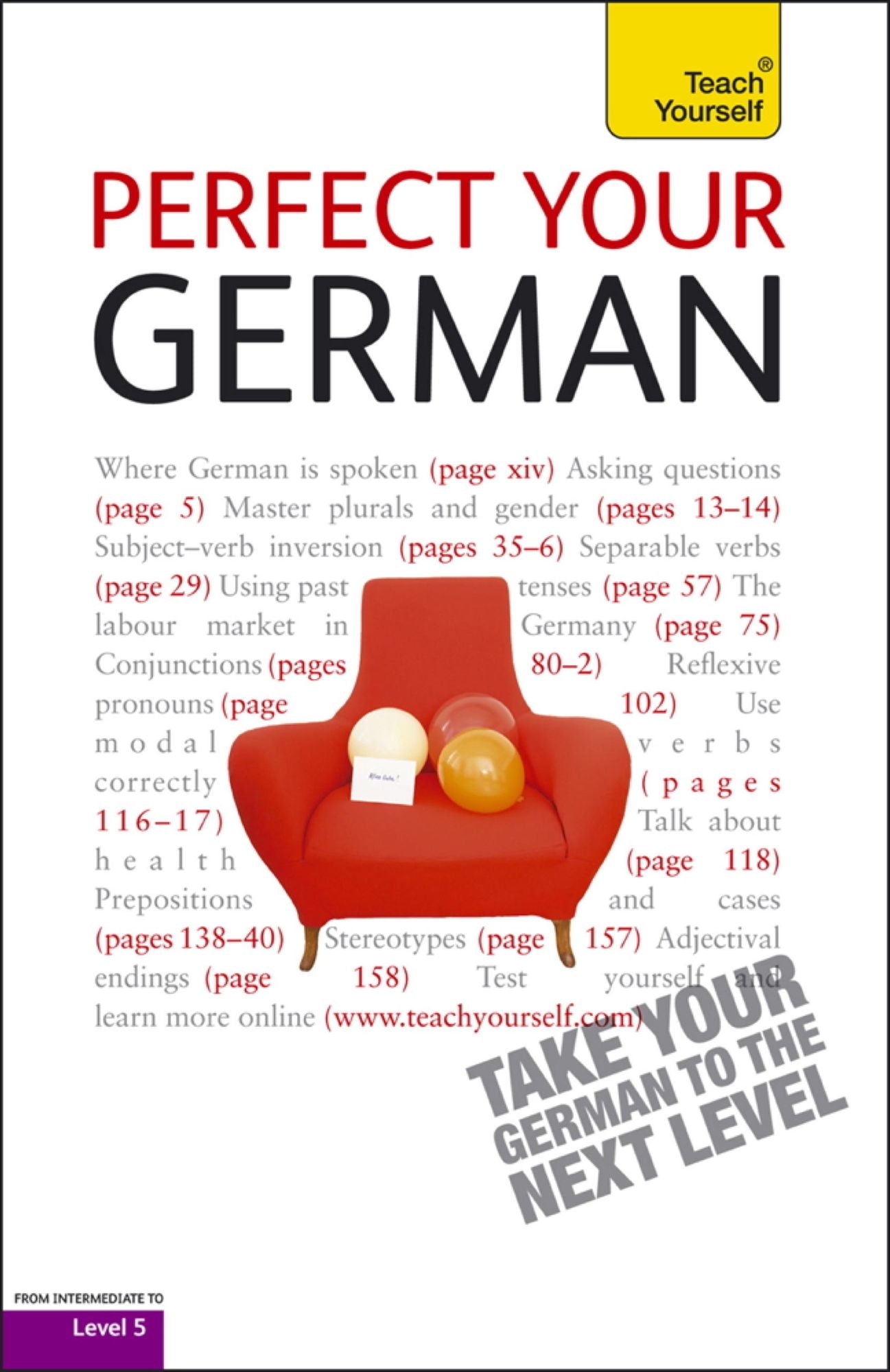 Perfect Your German 2E: Teach Yourself