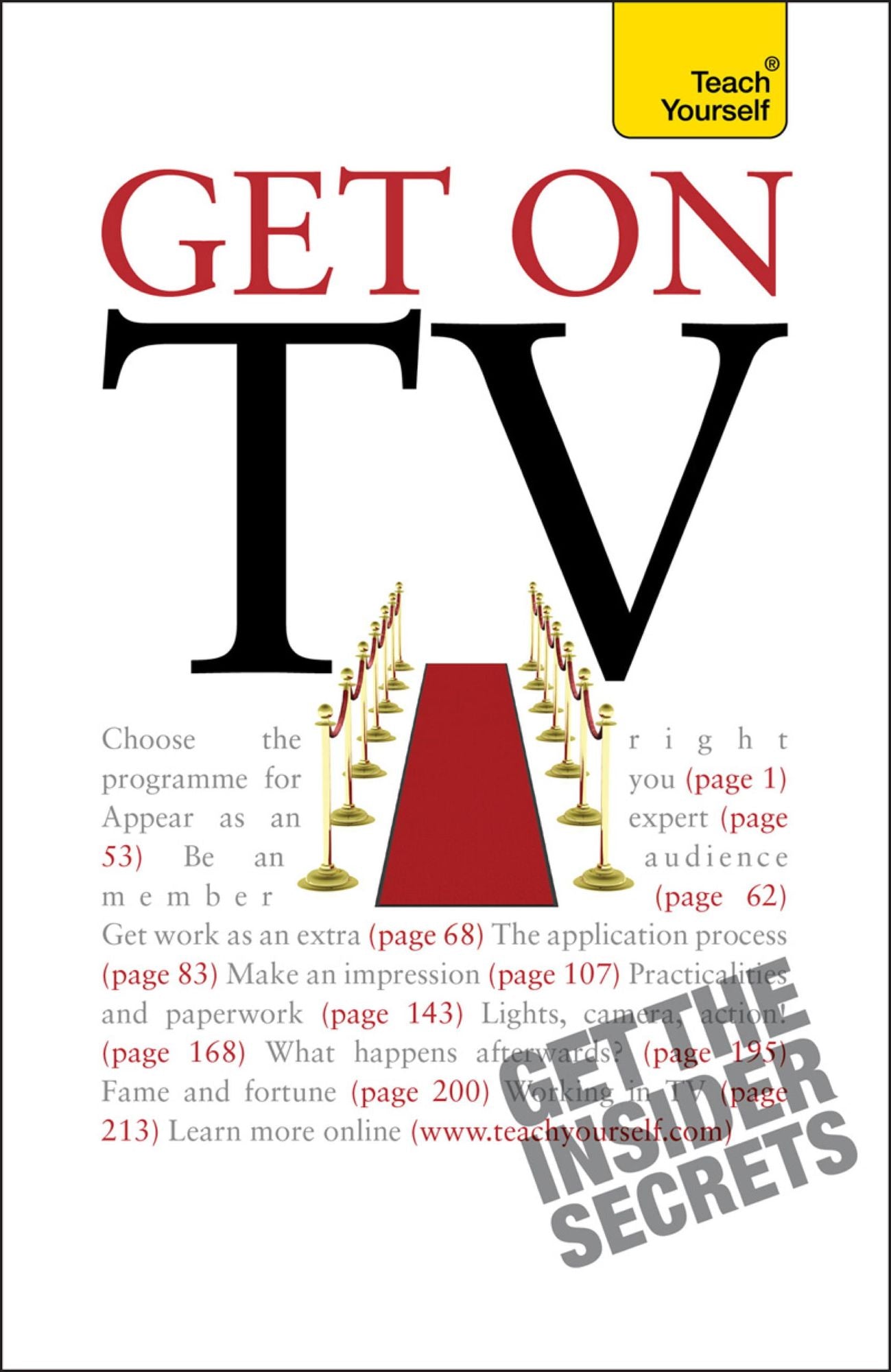 Get On TV: Practical guidance on applications, auditions and your fifteen minutes of fame