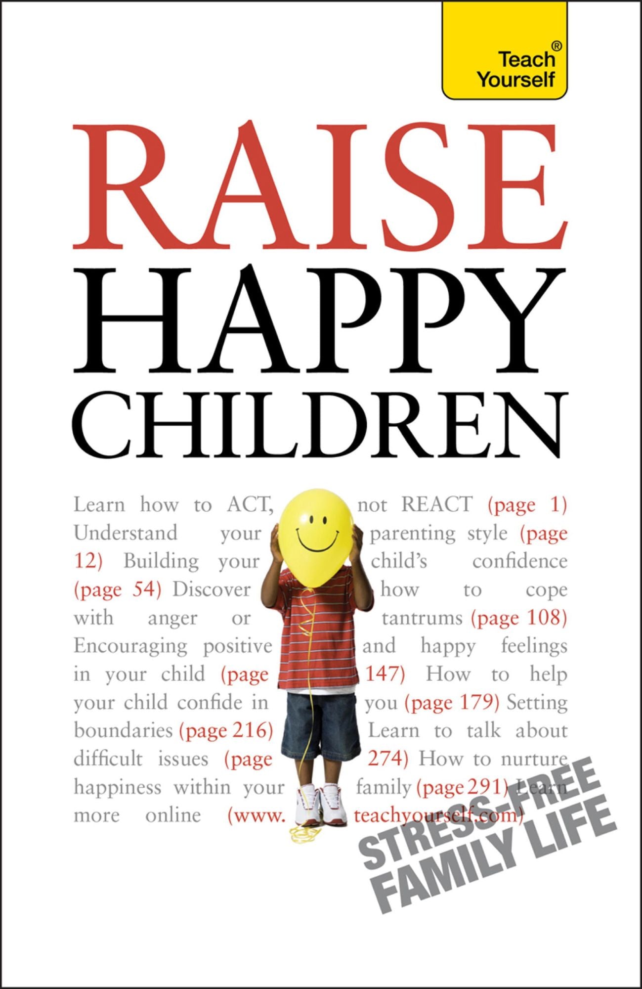 Raise Happy Children: Teach Yourself