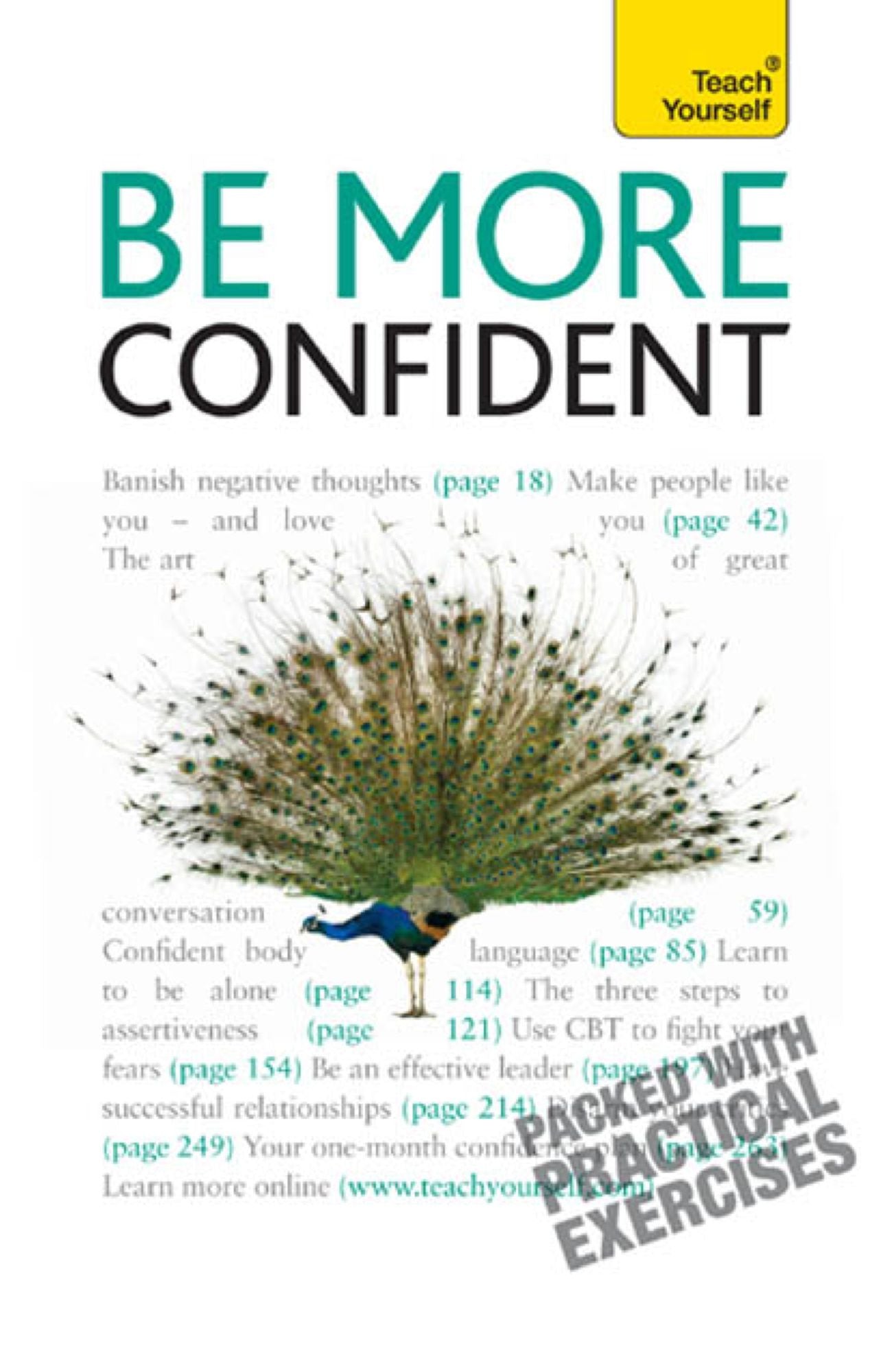 Be More Confident: Win friends, overcome shyness and make an impact: a motivational guide