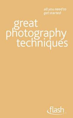 Great Photography Techniques
