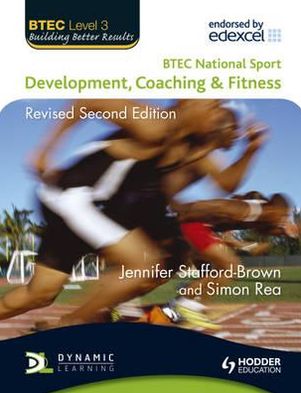 Btec Level 3 National Sport Development, Coaching & Fitness