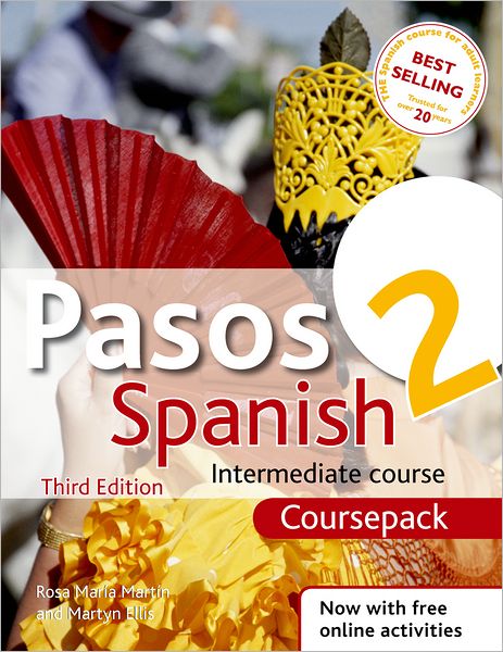 Pasos 2 Spanish Intermediate Course 3rd edition revised:Course Pack