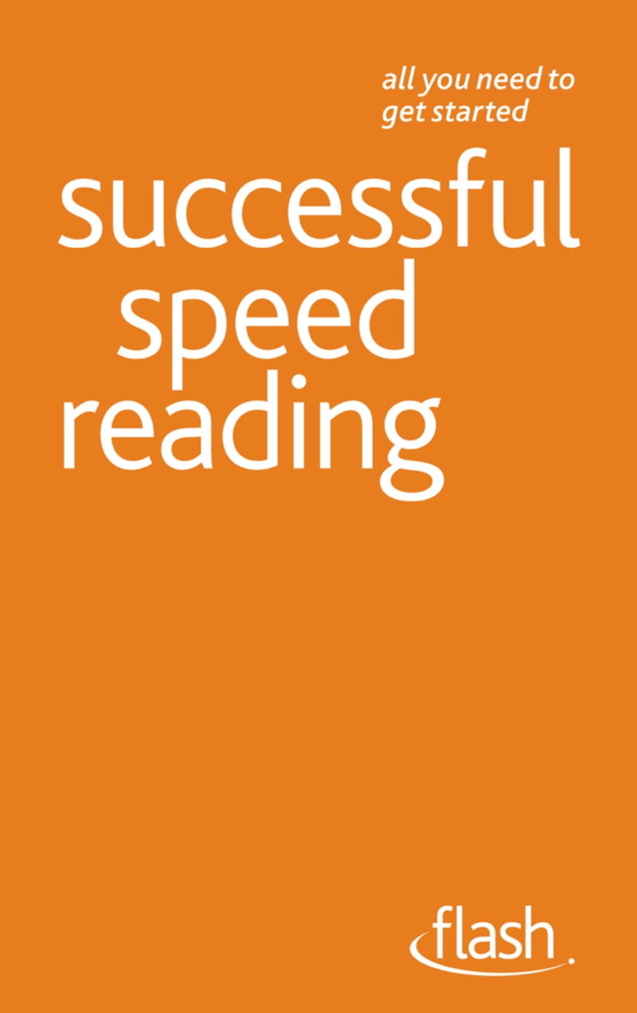 Successful Speed Reading: Flash