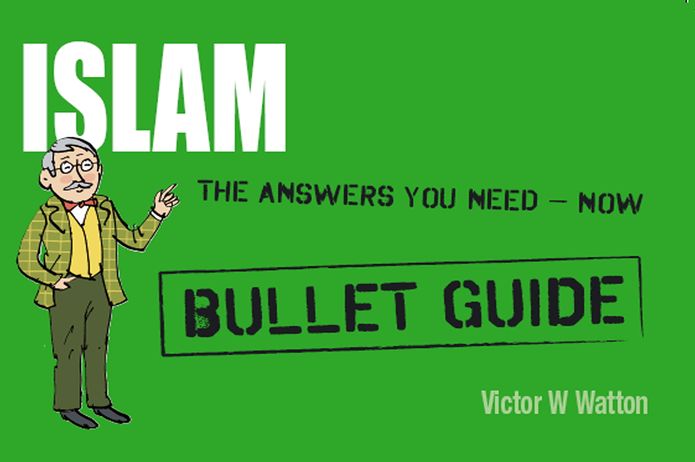 Islam: Bullet Guides
