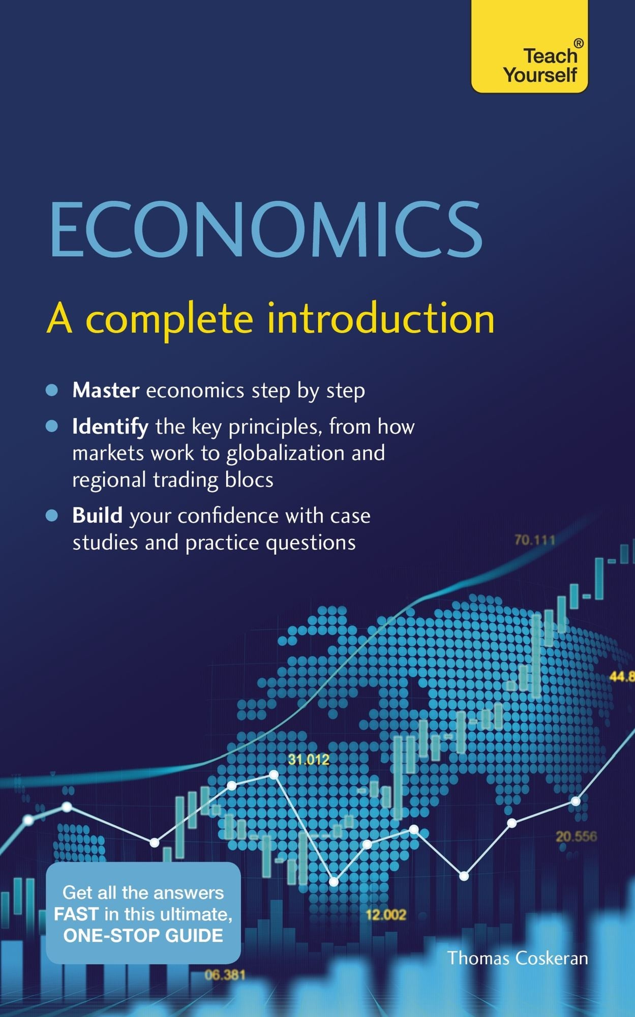Economics - A Complete Introduction: Teach Yourself