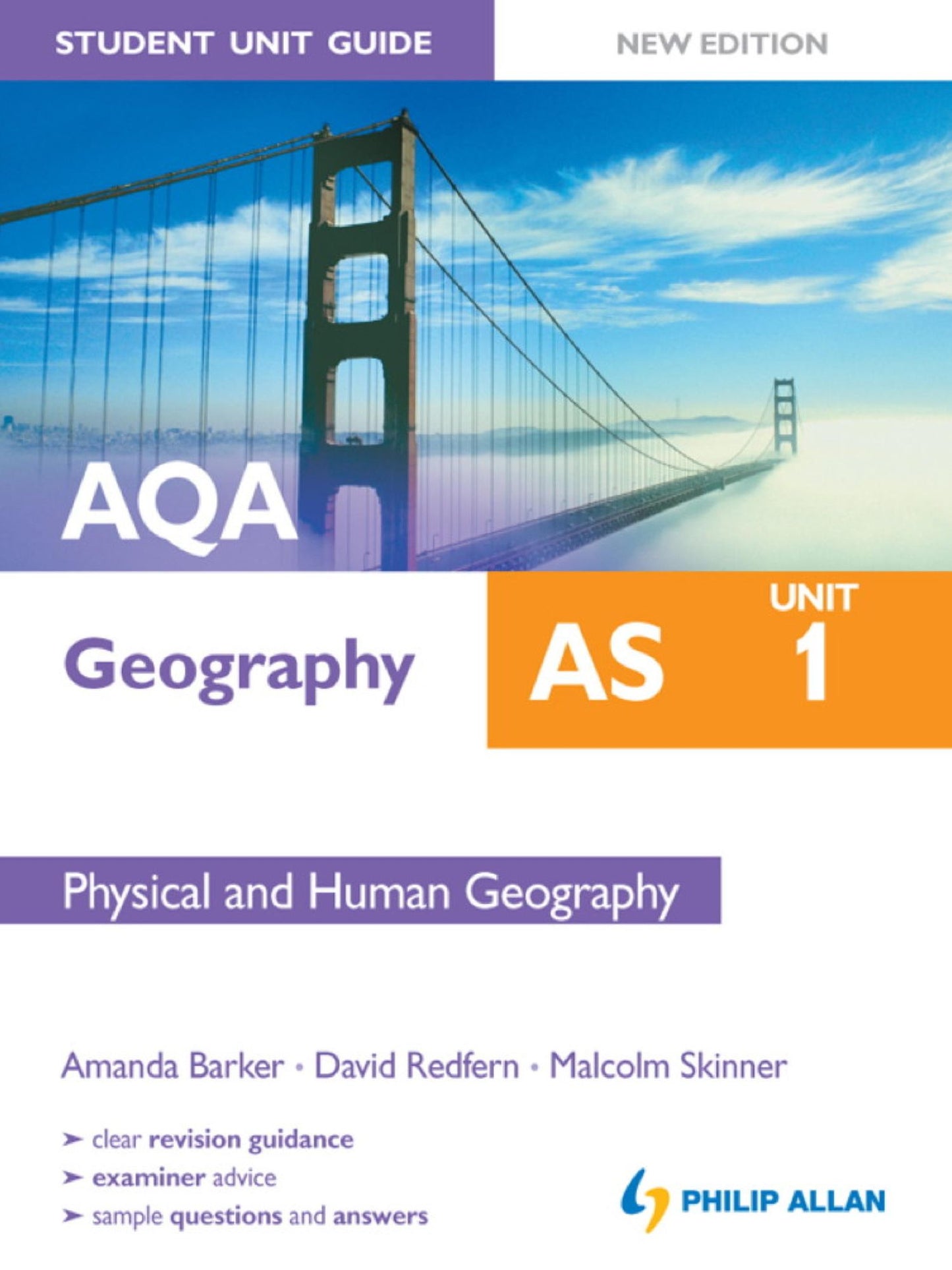 AQA AS Geography Student Unit Guide: Unit 1 New Edition: Physical and Human Geography