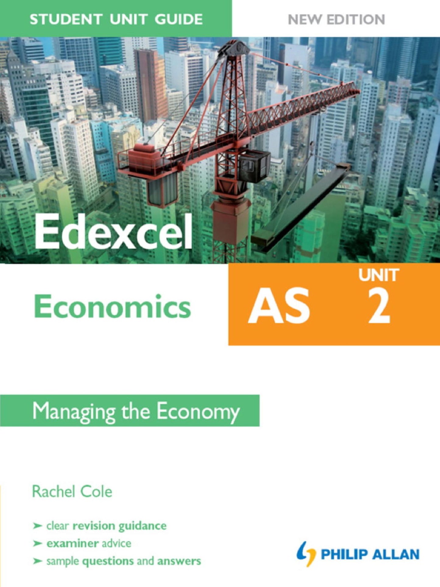 Edexcel AS Economics Student Unit Guide: Unit 2 New Edition Managing the Economy
