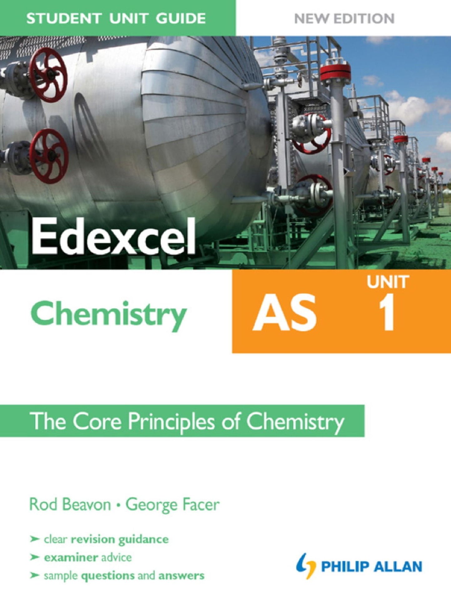 Edexcel AS Chemistry Student Unit Guide New Edition: Unit 1 The Core Principles of Chemistry