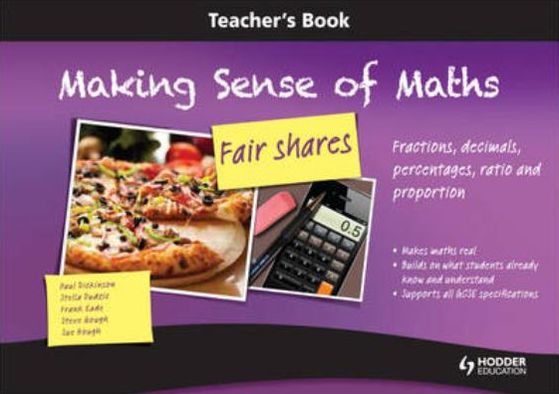 Making Sense of Maths: Fair Shares -- Teacher's Book & Artwork CD-ROM: Fractions, Percentages, Ratio, Decimals & Proportion