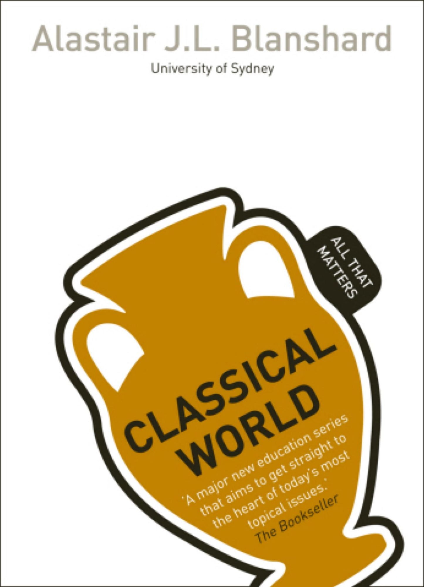 Classical World: All That Matters: Book