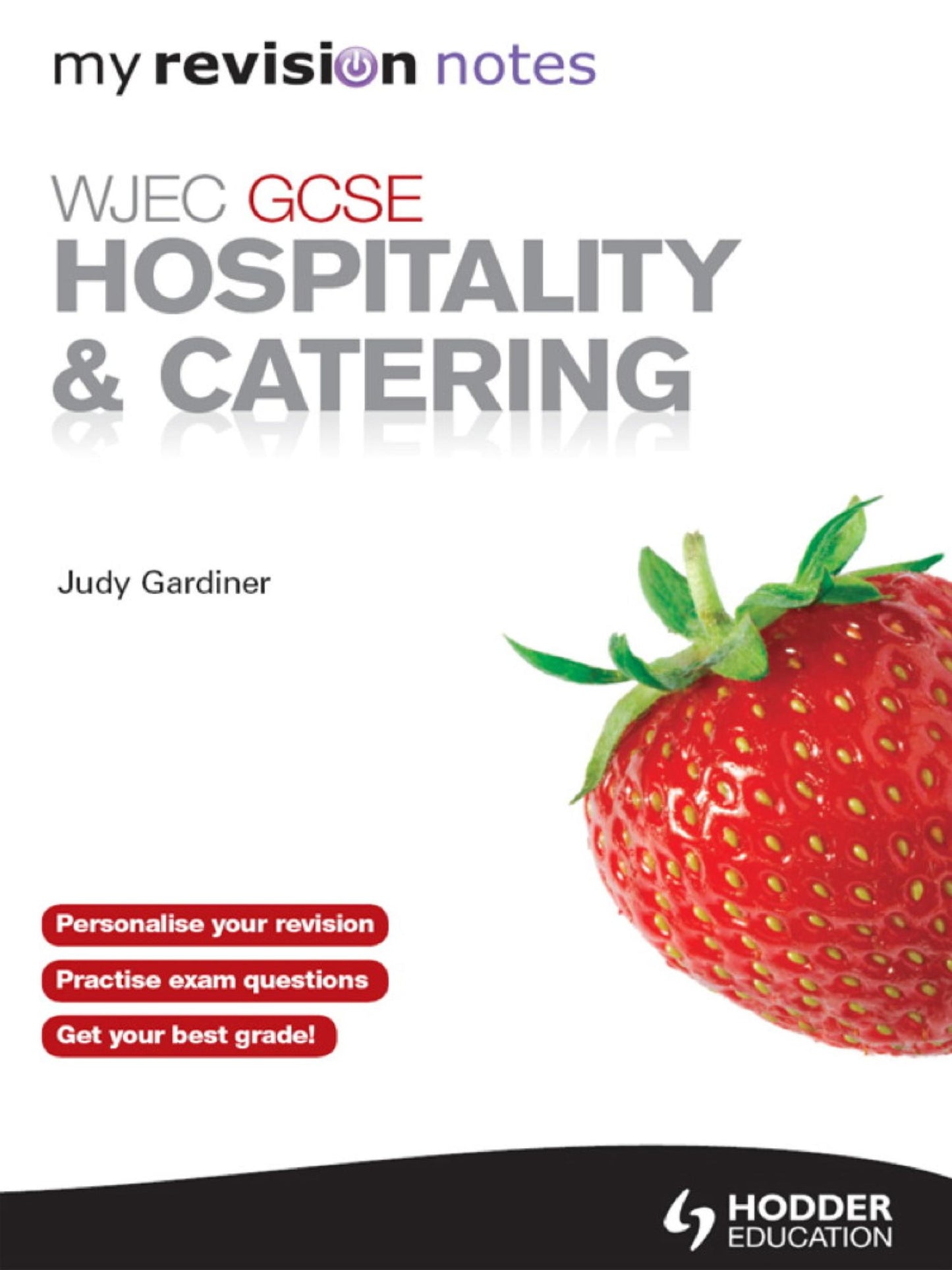WJEC GCSE Hospitality and Catering: My Revision Notes