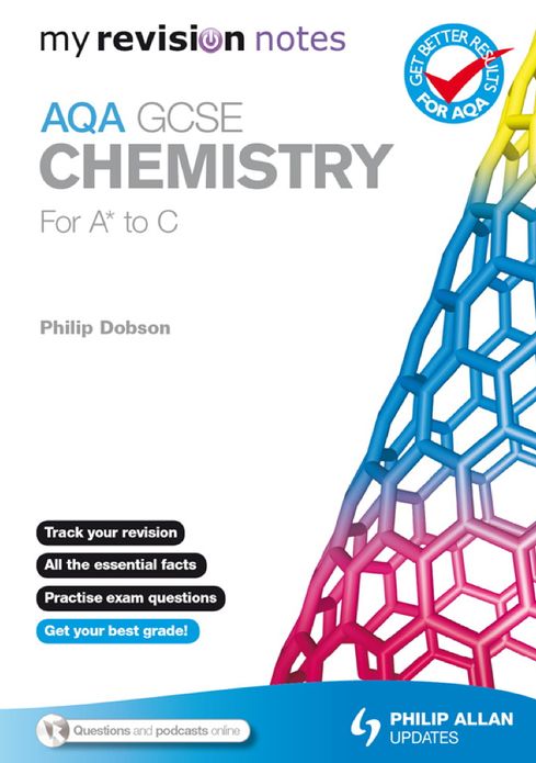 My Revision Notes: AQA GCSE Chemistry (for A* to C) ePub
