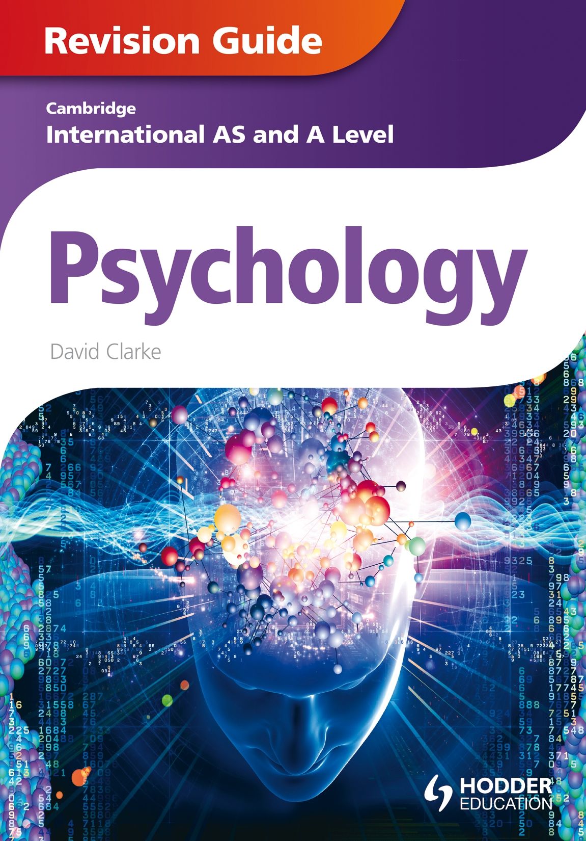 Cambridge International AS and A Level Psychology Revision Guide