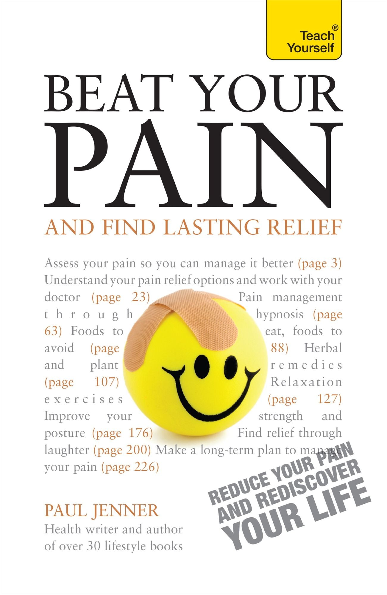 Beat Your Pain and Find Lasting Relief: A jargon-free, accessible guide to overcoming chronic pain
