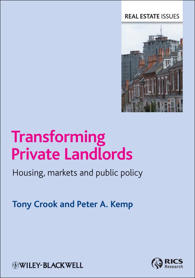 Transforming Private Landlords: housing, markets and public policy