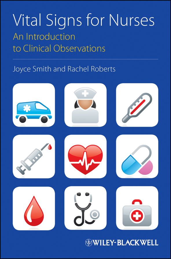 Vital Signs for Nurses: An Introduction to Clinical Observations