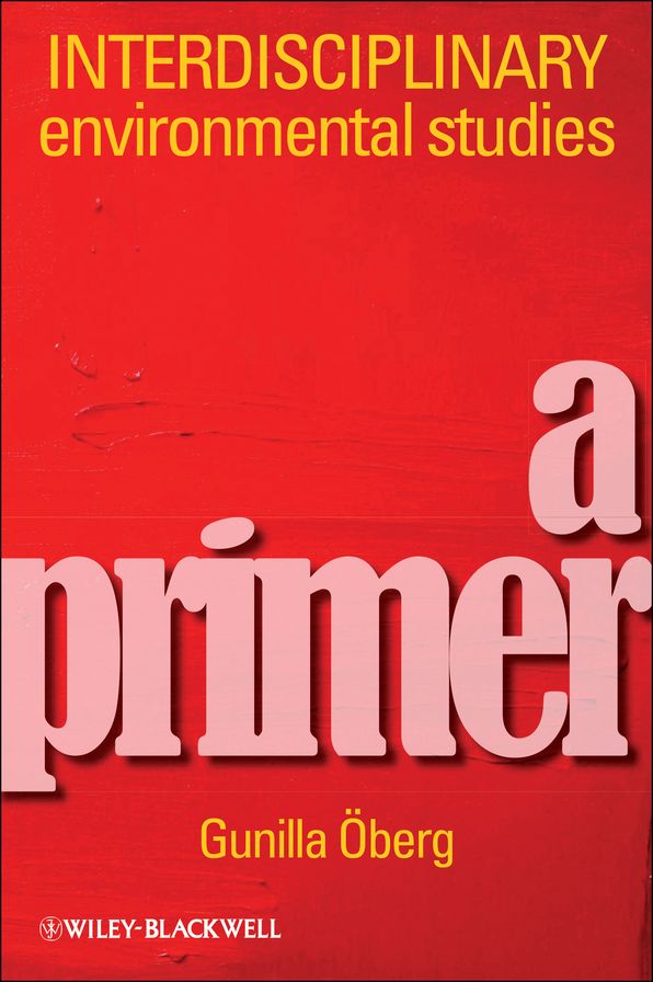 Interdisciplinary Environmental Studies: A Primer