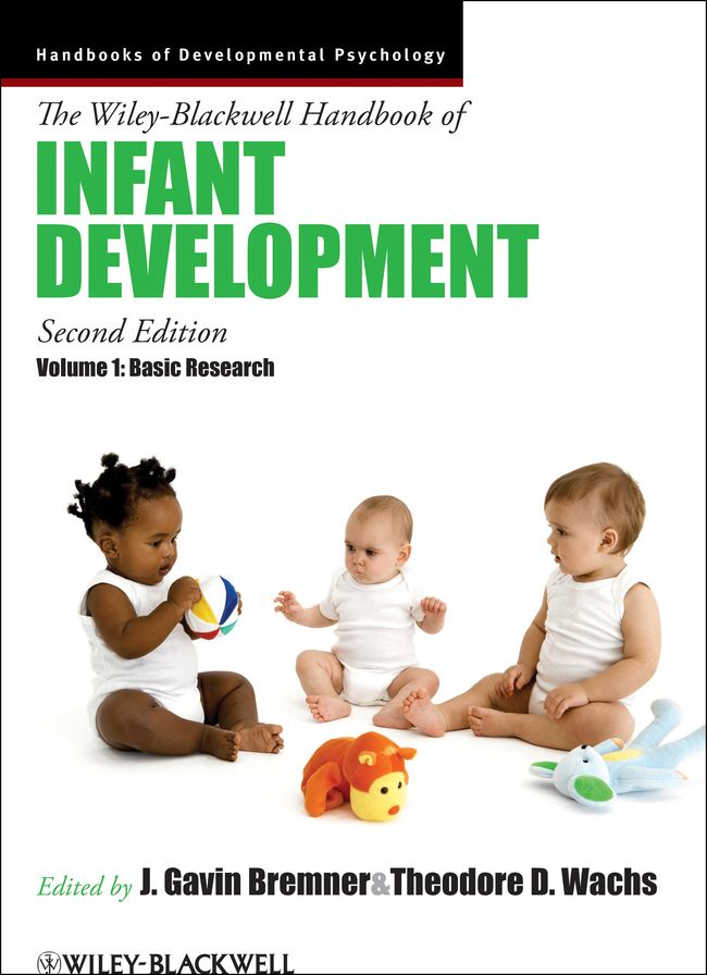 The Wiley-Blackwell Handbook of Infant Development, Basic Research