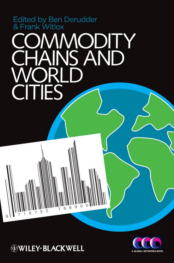 Commodity Chains and World Cities