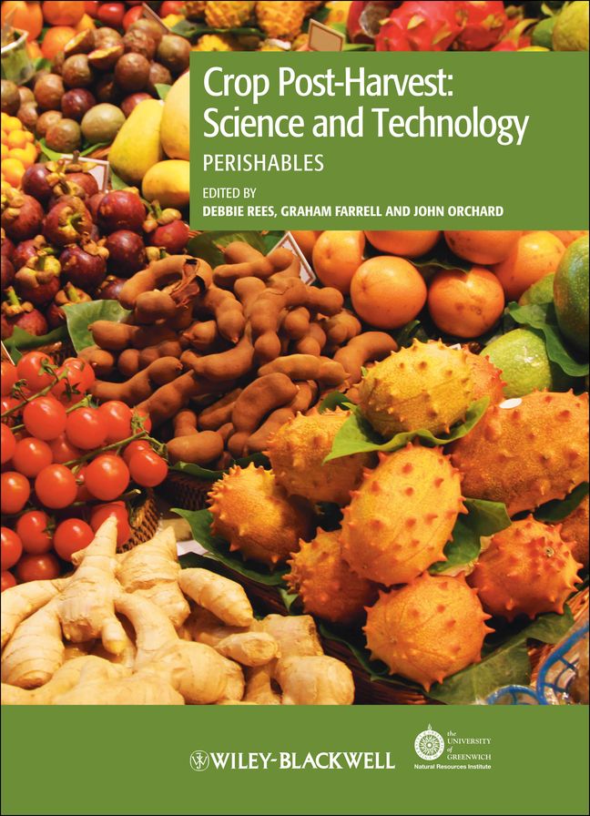 Crop Post-Harvest: Science and Technology, Perishables