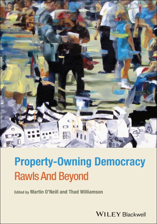 Property-Owning Democracy: Rawls and Beyond